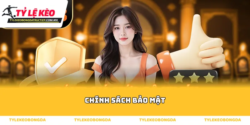 Tổng quan về chính sách bảo mật tại hệ thống